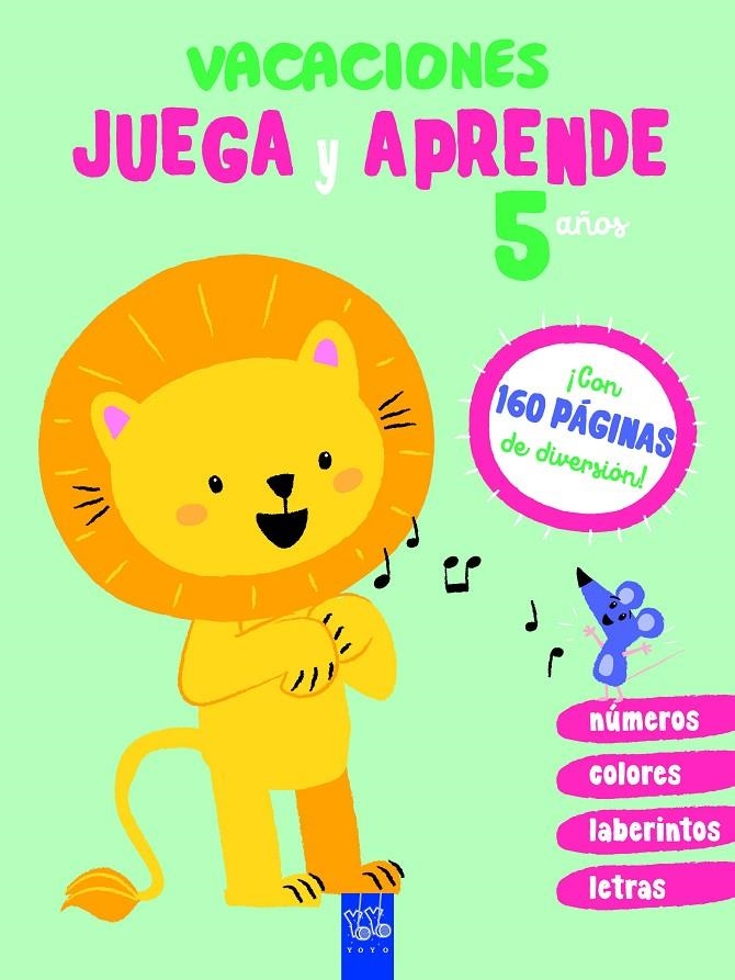 Vacaciones. Juega y aprende. 5 años | 9788408206071 | YOYO