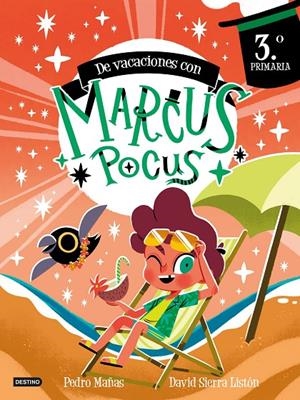 Marcus Pocus. Cuaderno de vacaciones. 3º de Primaria | 9788408303404 | Pedro Mañas/Sierra Listón, David