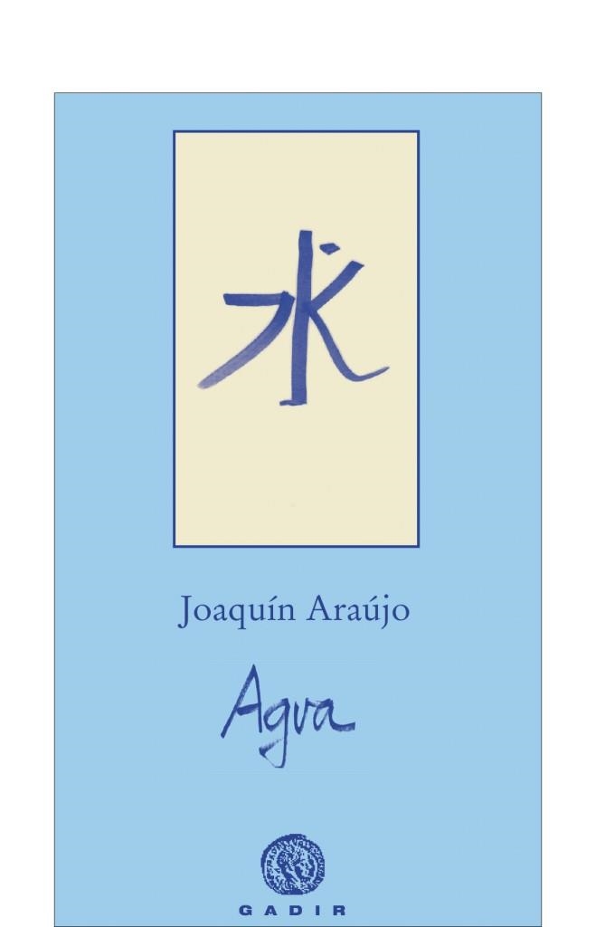 Agua | 9788496974944 | Araújo, Joaquín
