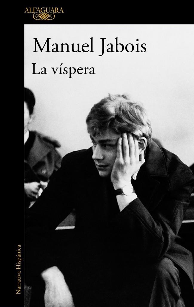 La víspera | 9788410299887 | Jabois, Manuel