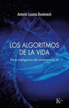 Los algoritmos de la vida | 9788411214292 | Lozano Domènech, Antonio