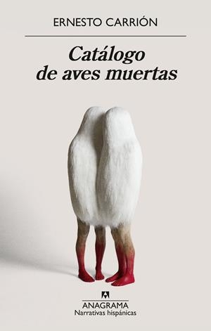 Catálogo de aves muertas | 9788433948908 | Carrión, Ernesto