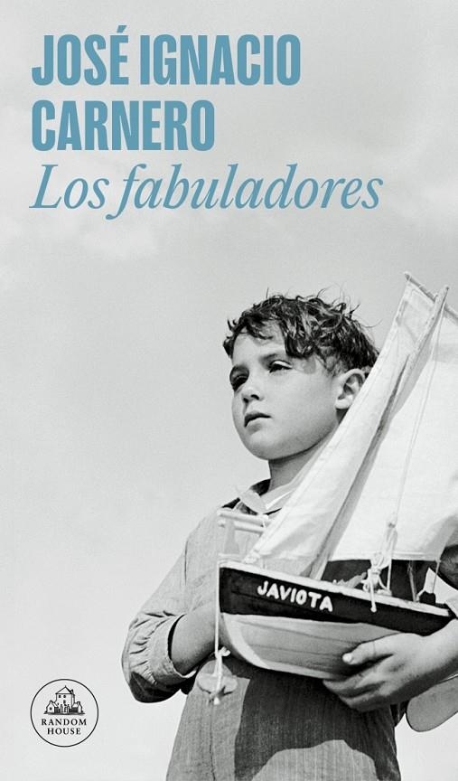 Los fabuladores | 9788439741909 | Carnero, José Ignacio