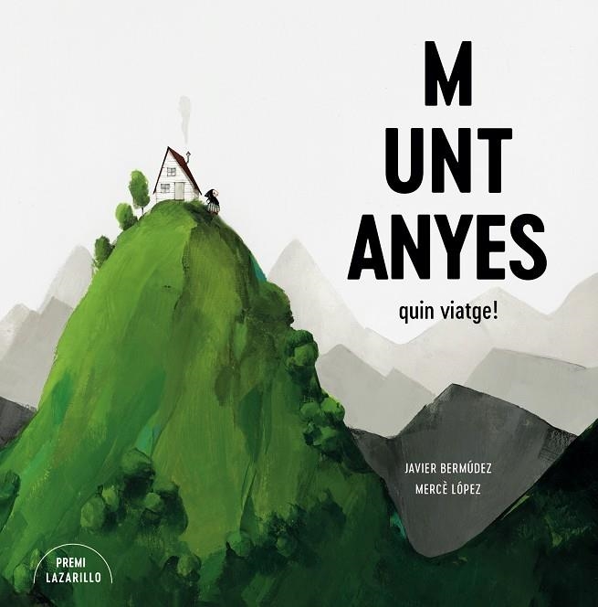 Muntanyes | 9788416427918 | Bermúdez, Javier/López, Mercè