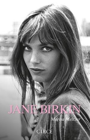 Jane Birkin | 9788477653301 | Meltzer, Marisa