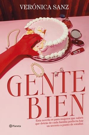 Gente bien | 9788408316350 | Sanz, Verónica