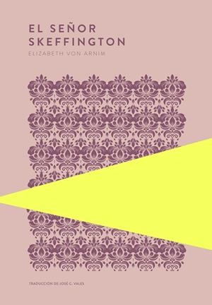 El señor Skeffington | 9789992083185 | von Arnim, Elizabeth (con v)