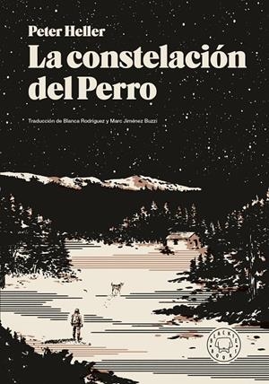 La constelación del Perro | 9791387748784 | Heller, Peter