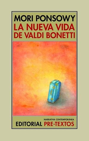 La nueva vida de Valdi Bonetti | 9791388054211 | Ponsowy, Mori