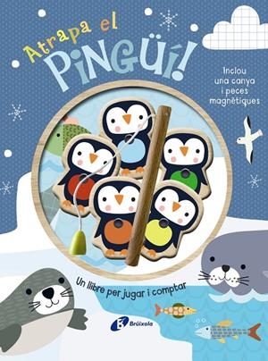 Atrapa el pingüí! Un llibre per jugar i comptar | 9788413495255 | Brooks, Susie