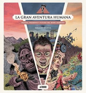 La gran aventura humana | 9791387927097