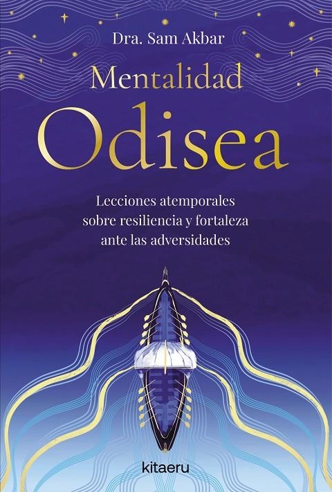 Mentalidad Odisea | 9788410428508 | Dra. Sam Akbar