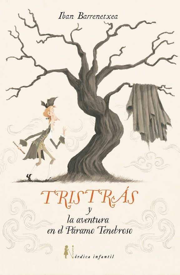Tristrás y la aventura del páramo tenebroso | 9791387563820 | Barrenetxea Bahamonde, Iban