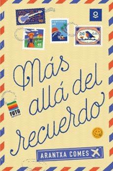 Más allá del recuerdo | 9788491226383 | Arantxa Comes