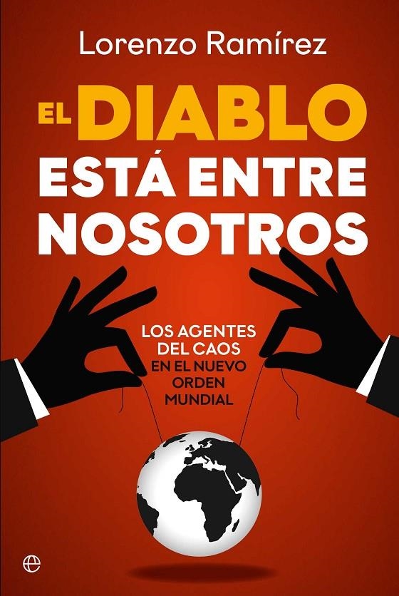 El diablo está entre nosotros | 9788410941816 | Ramírez, Lorenzo