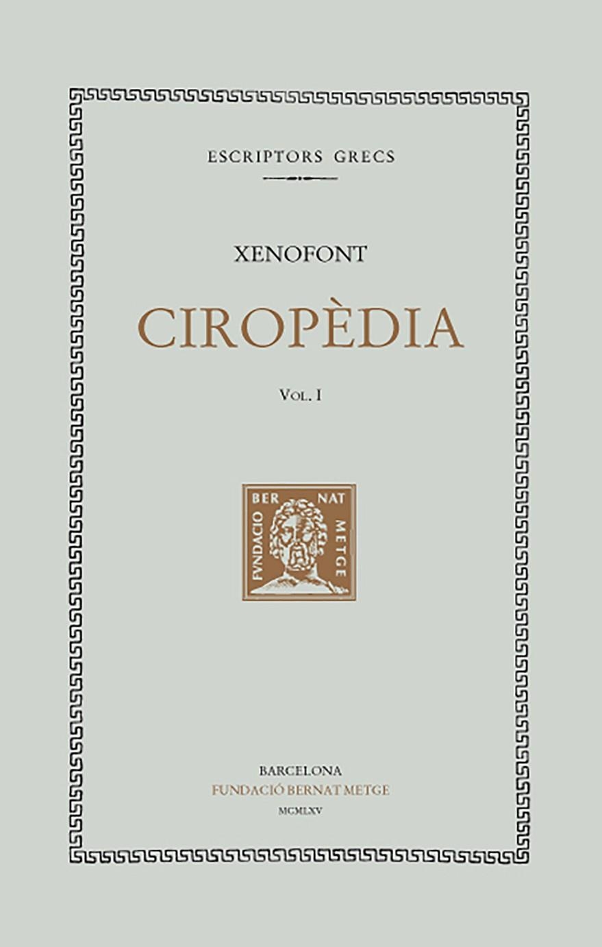 Ciropèdia, vol. I: llibre I | 9788472259133 | Xenofont