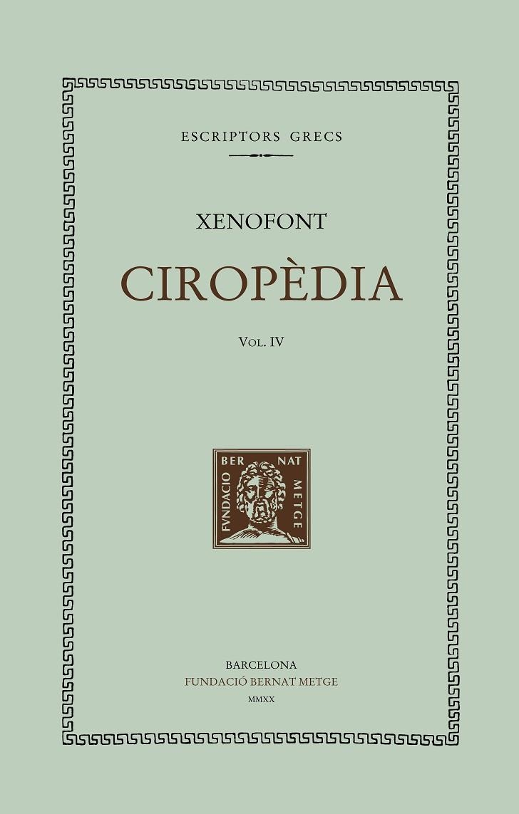 Ciropèdia, vol. IV (llibres VII-VIII) | 9788498593709 | Xenofont