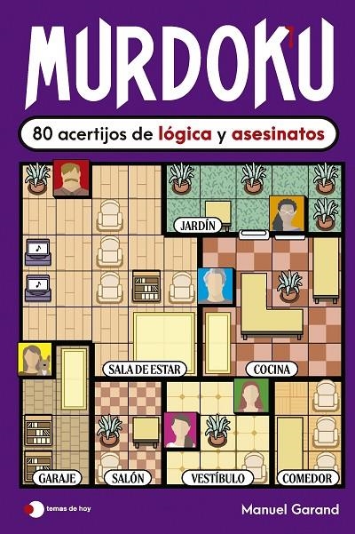 Murdoku: 80 acertijos de lógica y asesinatos | 9791387869380 | Garand, Manuel