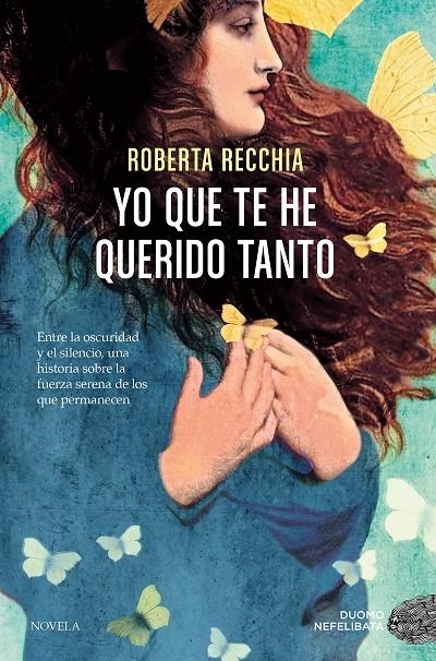 Yo que te he querido tanto | 9791387574666 | Roberta, Recchia