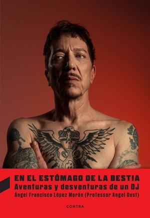 En el estómago de la bestia | 9788410045507 | López Morán, Ángel Francisco