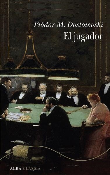 El jugador | 9788411782784 | Dostoievski, Fiódor M.