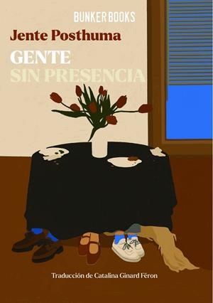 Gente sin presencia | 9791399230703 | Posthuma, Jente