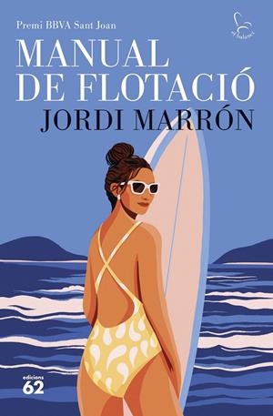 Manual de flotació. Premi BBVA Sant Joan | 9788429783667 | Marrón, Jordi