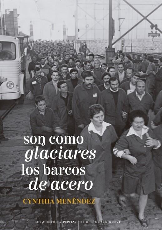 Son como glaciares los barcos de acero | 9788419689412 | Menéndez, Cynthia