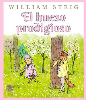 El hueso prodigioso (Grandes Álbumes) | 9791388154317 | Steig, William