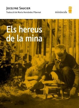 Els hereus de la mina | 9791399173130 | Saucier, Jocelyne