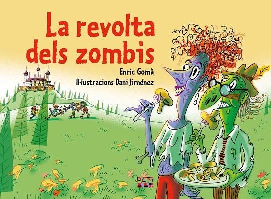 La revolta dels zombis | 9788491914259 | Gomà i Ribas, Enric