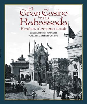 El Gran Casino de la Rabassada | 9791387961381 | Fàbregas i Margarit, Pere/Giménez i Compte, Carlota