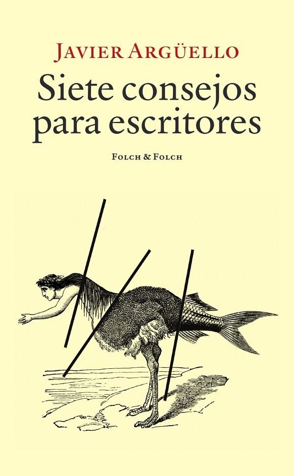 Siete consejos para escritores | 9788419563477 | Argüello, Javier