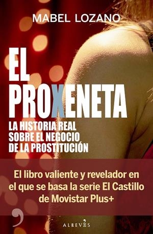 El proxeneta | 9788410455894 | Lozano, Mabel