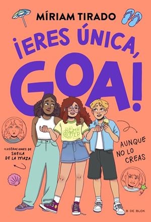 Me llamo Goa 12 - ¡Eres única, Goa! | 9791387994303 | Tirado, Míriam