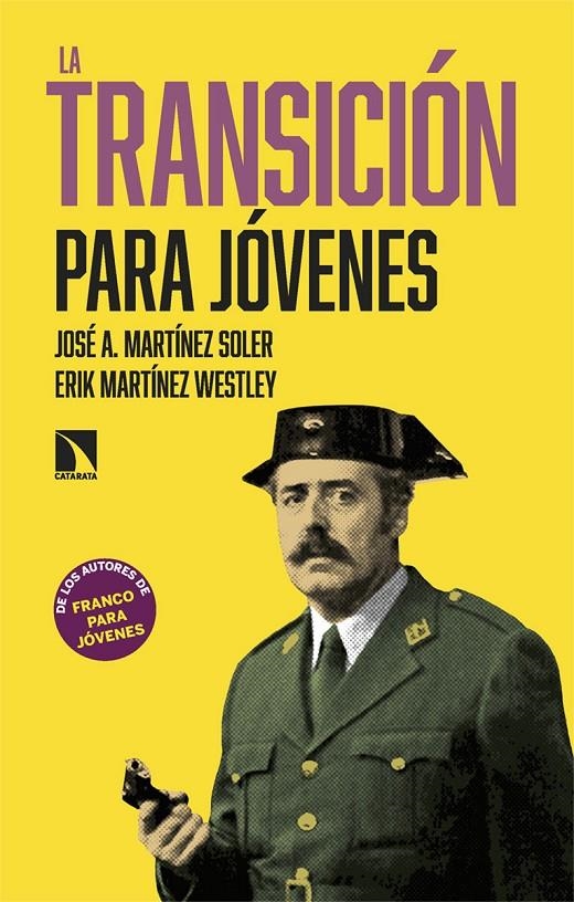 La Transición para jóvenes | 9788410676558 | Martínez Soler, José A./Martínez Westley, Erik