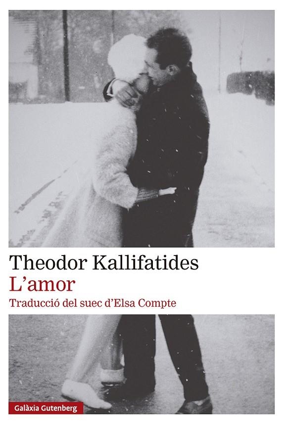 L'amor | 9791388019913 | Kallifatides, Theodor