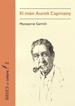 El món Aureli Capmany | 9791399103182 | Garrich Ribera, Montserrat