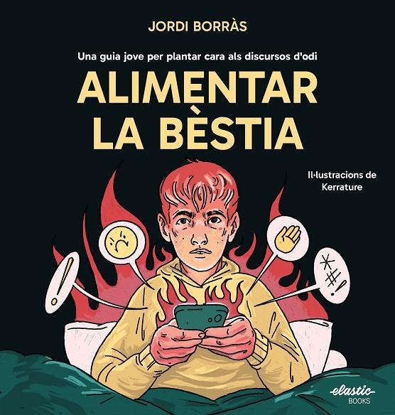 Alimentar la bèstia | 9791387986001 | Borràs Abelló, Jordi