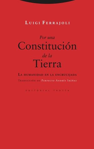 Por una Constitución de la Tierra | 9788413640594 | Ferrajoli, Luigi