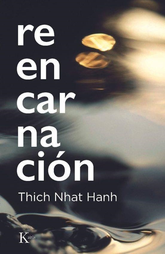 Reencarnación | 9788411214766 | Nhat Hanh, Thich