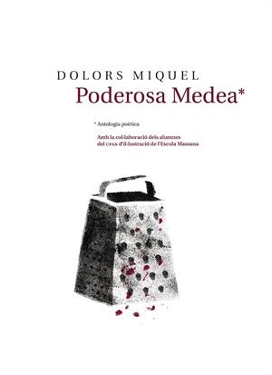 Poderosa Medea | 9788481280944 | Miquel, Dolors