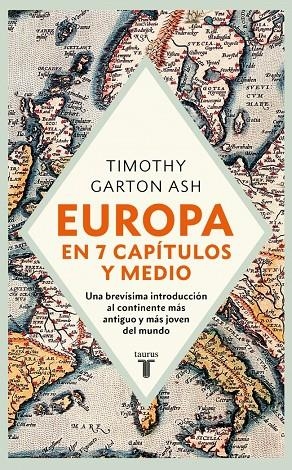 Europa en siete capítulos y medio | 9788430630547 | Garton Ash, Timothy