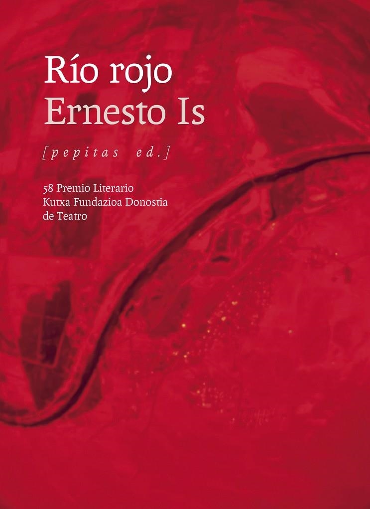 Río rojo | 9788410476660 | Is, Ernesto