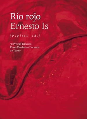 Río rojo | 9788410476660 | Is, Ernesto