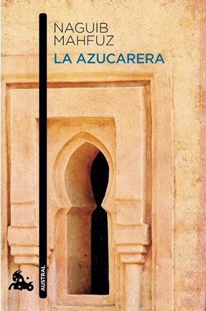 La azucarera | 9788427037021 | Naguib Mahfuz