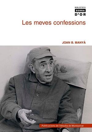 Les meves confessions | 9788484159193 | Manyà i Acoverro, Joan Baptista