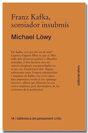 Franz Kafka, somiador insubmís | 9791387680329 | Löwy, Michael