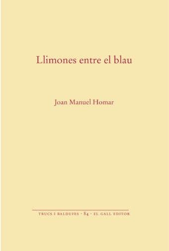 Llimones entre el blau | 9788419321619 | Manuel Homar, Joan