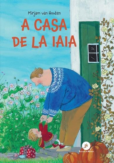 A casa de la iaia | 9788499043111 | van Houten, Mirjam
